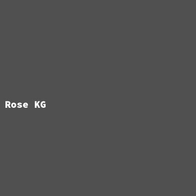 Rose KG