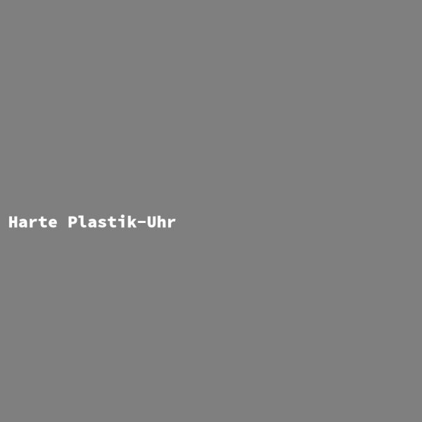 Harte Plastik-Uhr
