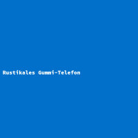 Rustikales Gummi-Telefon