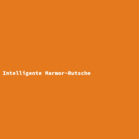 Intelligente Marmor-Rutsche