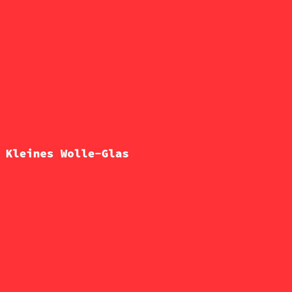 Kleines Wolle-Glas