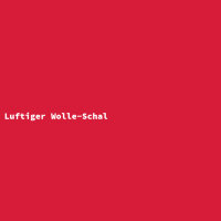 Luftiger Wolle-Schal