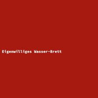 Eigenwilliges Wasser-Brett